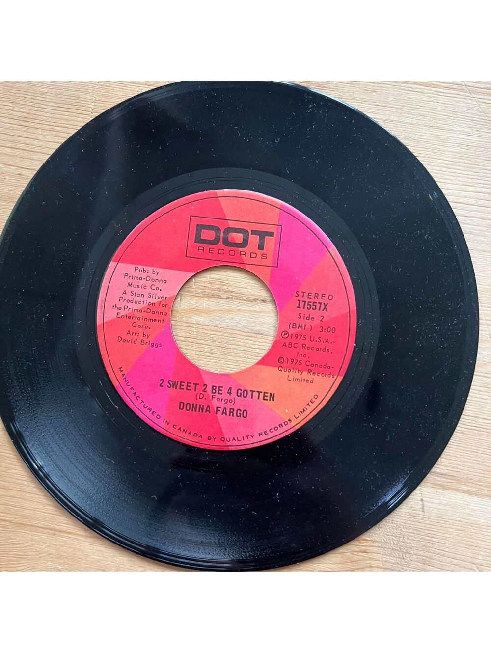 Donna Fargo - 2 Sweet 2 be 4 Gotten/Hello Little Blue Bird 45rpm VG+ R16